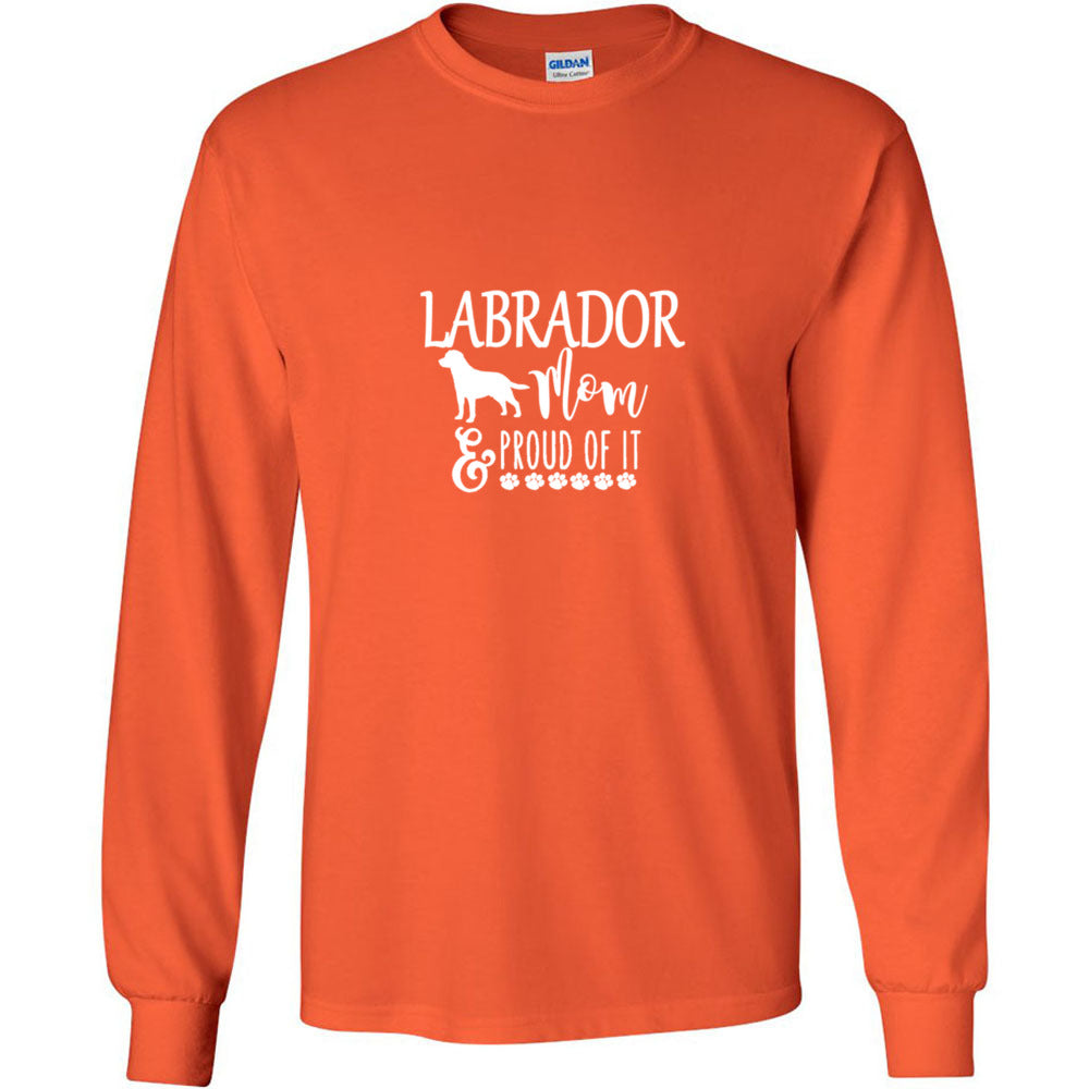 Labrador Proud of it (Mom/white) Gildan LS - WagALotBowWow
