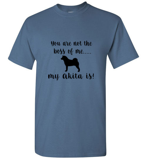 My Akita is Boss SS T-Shirt - WagALotBowWow