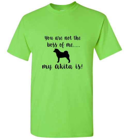My Akita is Boss SS T-Shirt - WagALotBowWow