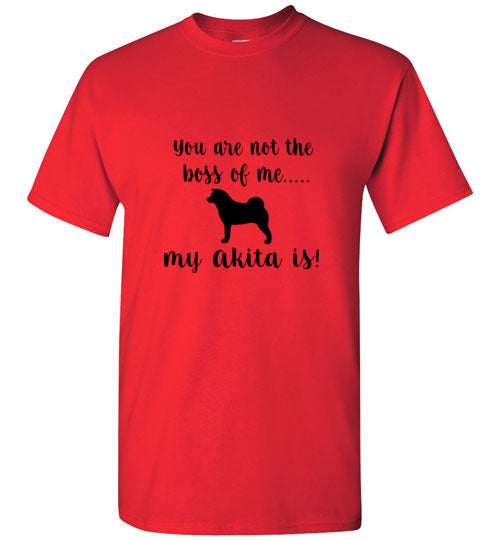 My Akita is Boss SS T-Shirt - WagALotBowWow