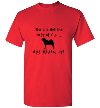 My Akita is Boss SS T-Shirt - WagALotBowWow