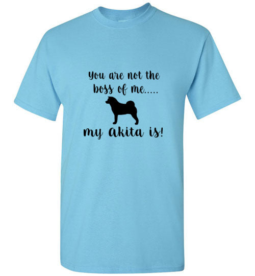 My Akita is Boss SS T-Shirt - WagALotBowWow