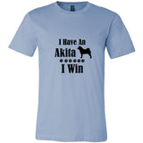 Have Akita I Win Unisex Short Sleeve Jersey Tee